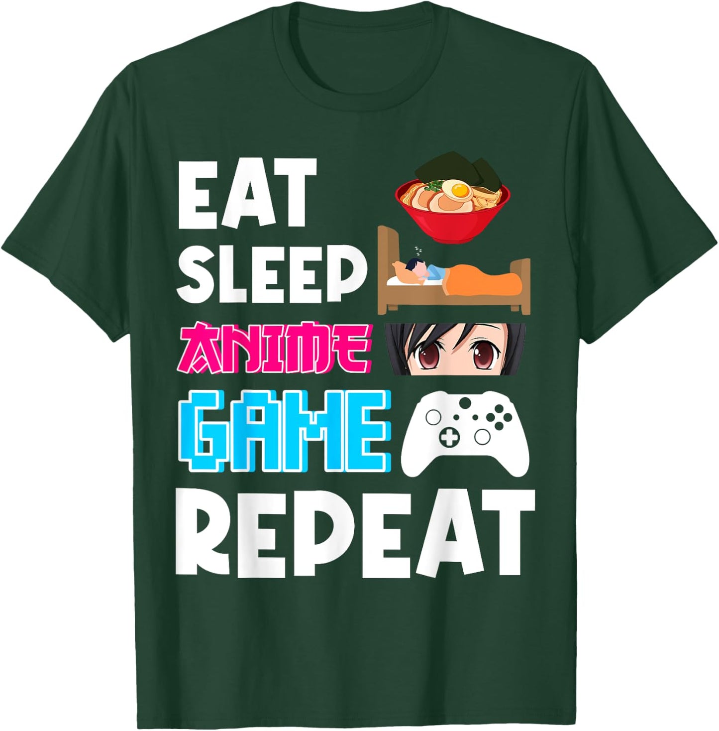 Eat Sleep Anime Game Repeat Shirt, Anime Manga Shirts Gifts T-Shirt - T-Shirt | Forest