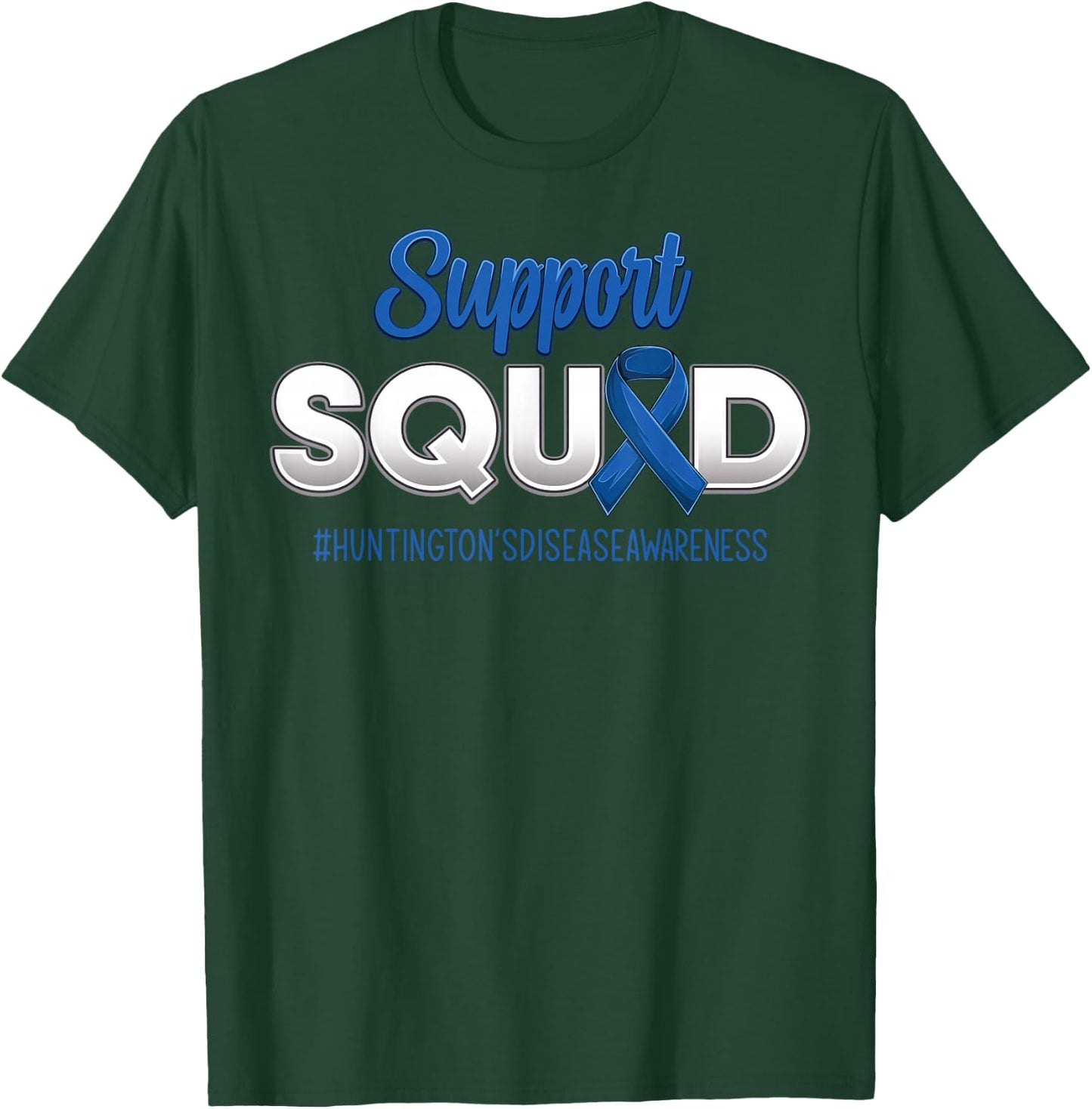 Support Squad Huntington's Disease Awareness Hope Men Women T-Shirt - T-Shirt | Forest