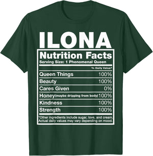 Ilona Nutrition Facts Ilona Name Birthday Shirt T-Shirt - T-Shirt | Forest