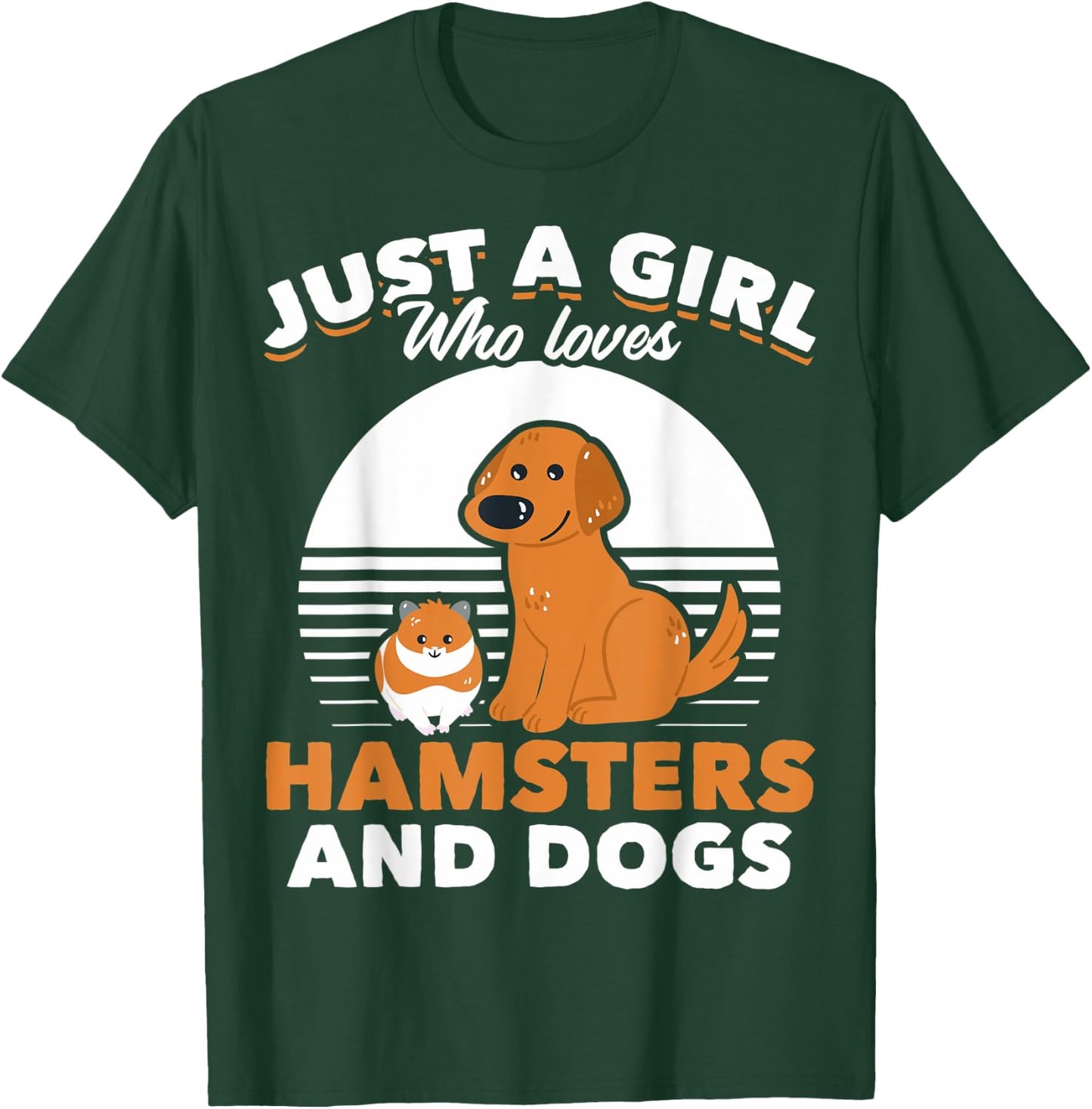 Just A Girl Who Loves Hamsters And Dogs Hamster Owners T-Shirt - T-Shirt | Forest