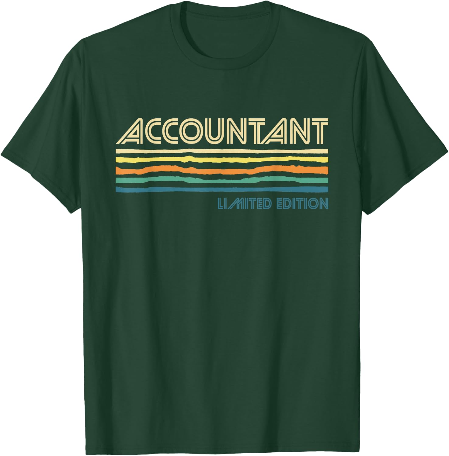 Accountant Limited Edition - Auditor Tax Analyst Accountant T-Shirt - T-Shirt | Forest