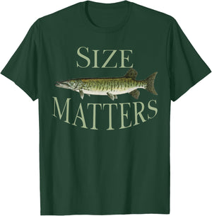 Musky Fishing Size Matters Funny Fisherman Humorous Pun Gear T-Shirt - T-Shirt | Forest