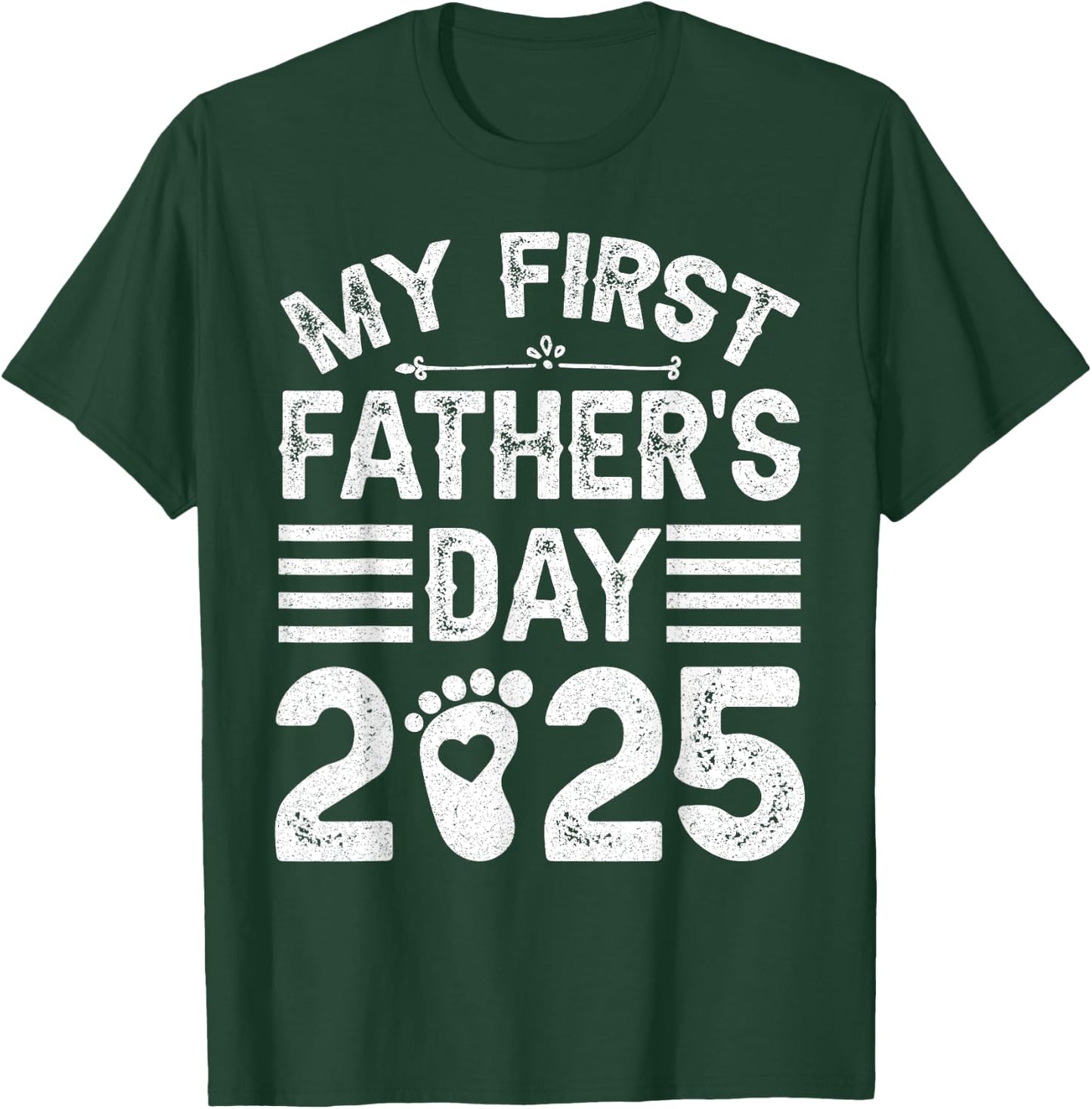 My First Father's Day 2025 For Daddy 1st Fathers' Day 2025 T-Shirt - T-Shirt | Forest