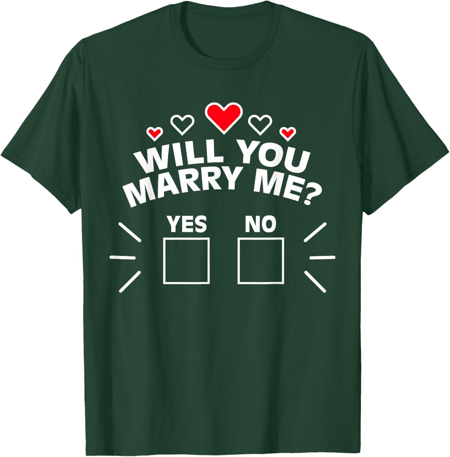 Will You Marry Me Proposal Wedding Engagement Gift T-Shirt - T-Shirt | Forest