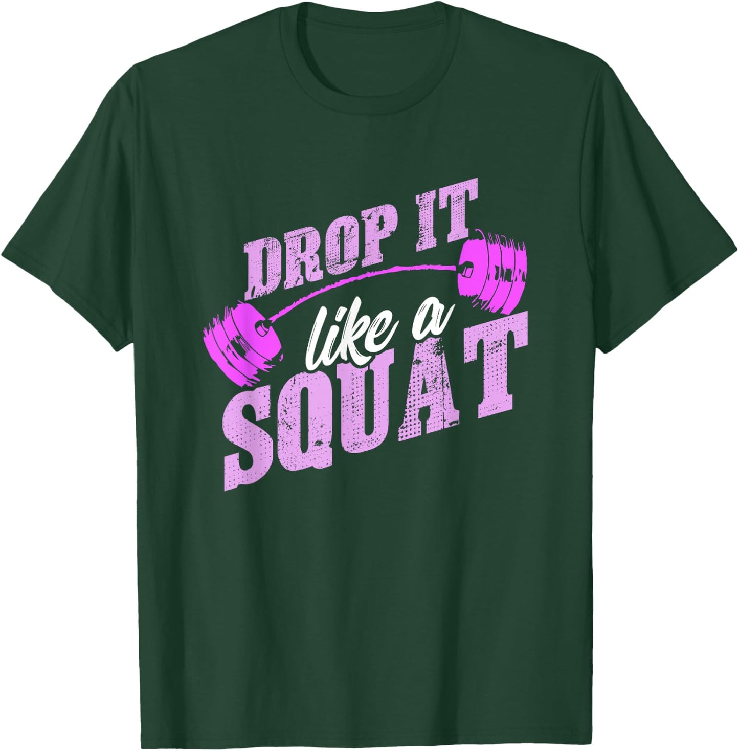 Drop It Like A Squat , Classic Vintage Gym Fitness Shirt T-Shirt - T-Shirt | Forest