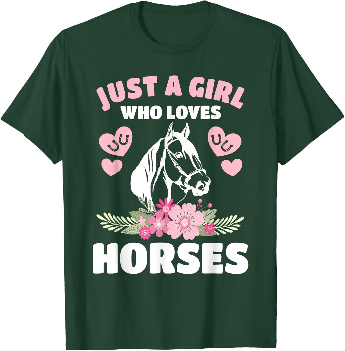 Just A Girl Who Loves Horses Horseback Riding Women Girls T-Shirt - T-Shirt | Forest
