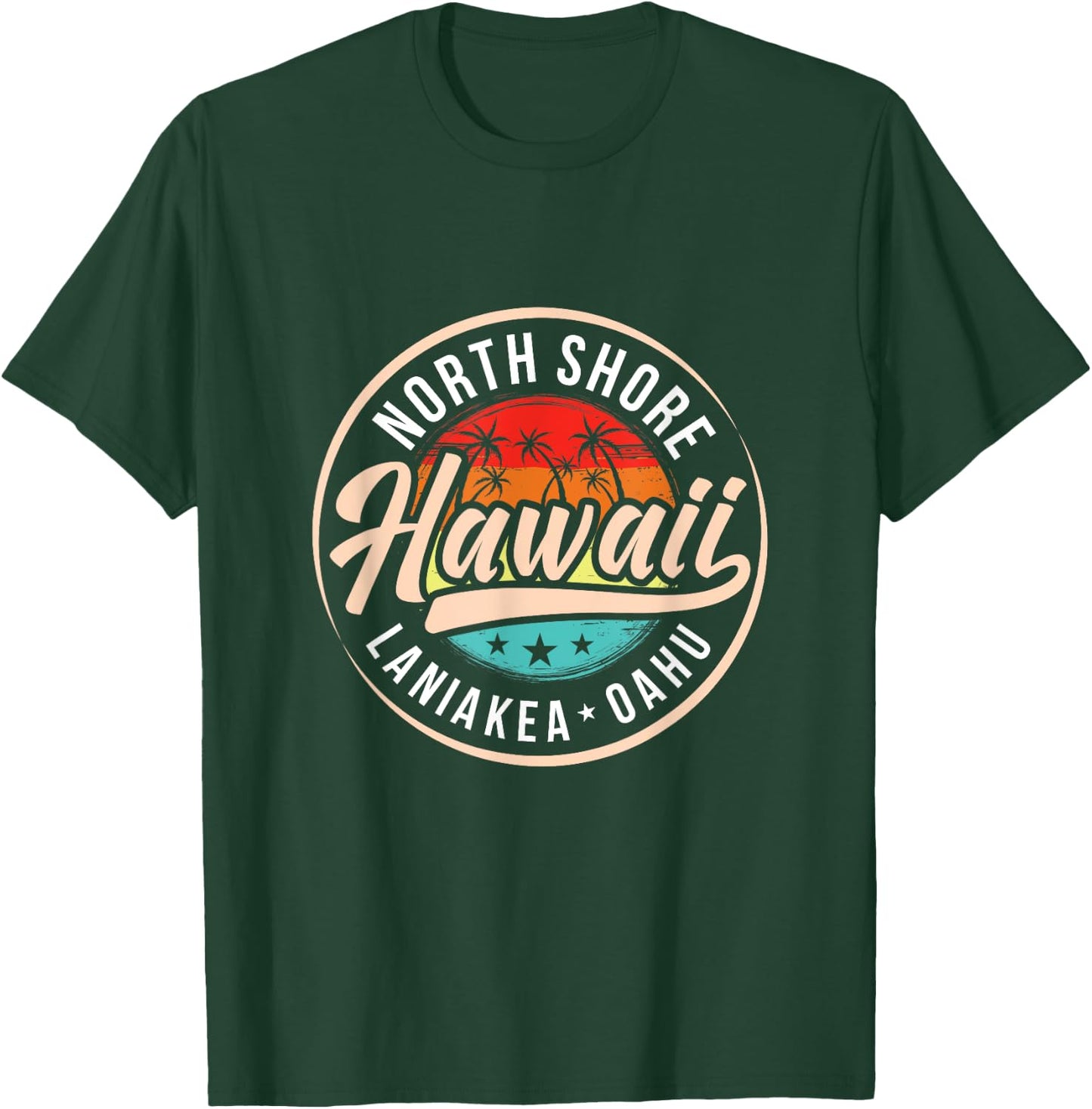 North Shore Hawaii Laniakea Oahu Hawaiian Island Vacation T-Shirt - T-Shirt | Forest