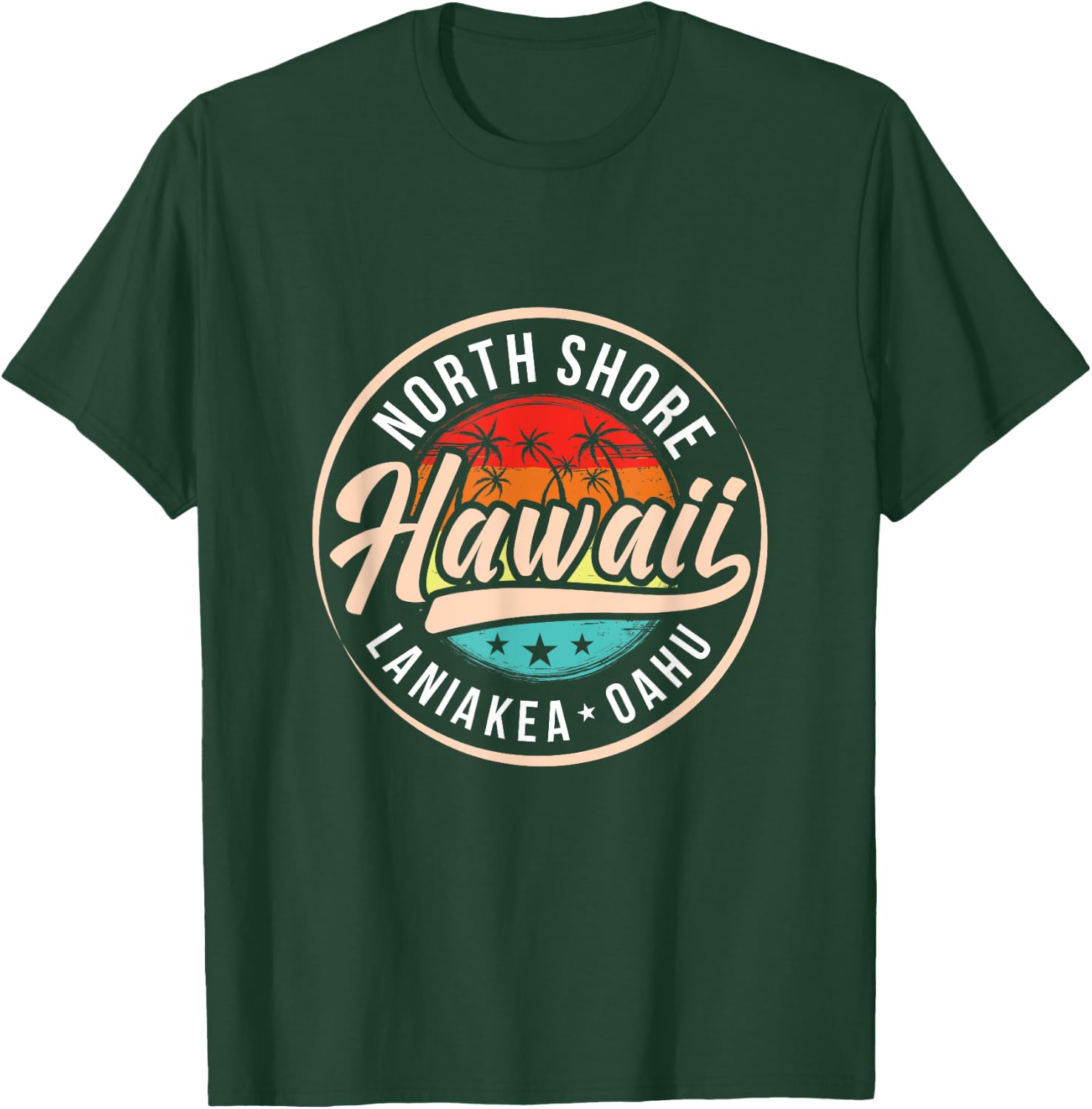 North Shore Hawaii Laniakea Oahu Hawaiian Island Vacation T-Shirt - T-Shirt | Forest