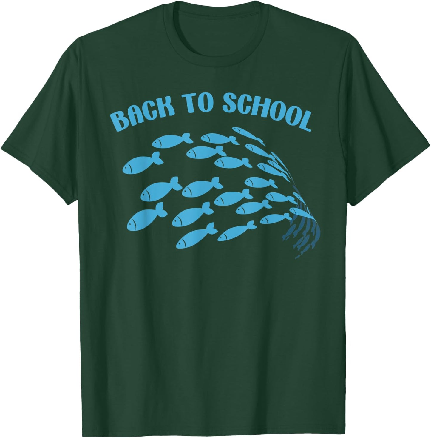 Back To School Of Fish Pun Funny High School Kindergarten T-Shirt - T-Shirt | Forest