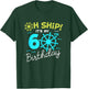 Oh Ship it's my 60th Birthday - I'm 60 Birthday Cruise T-Shirt - T-Shirt | Forest