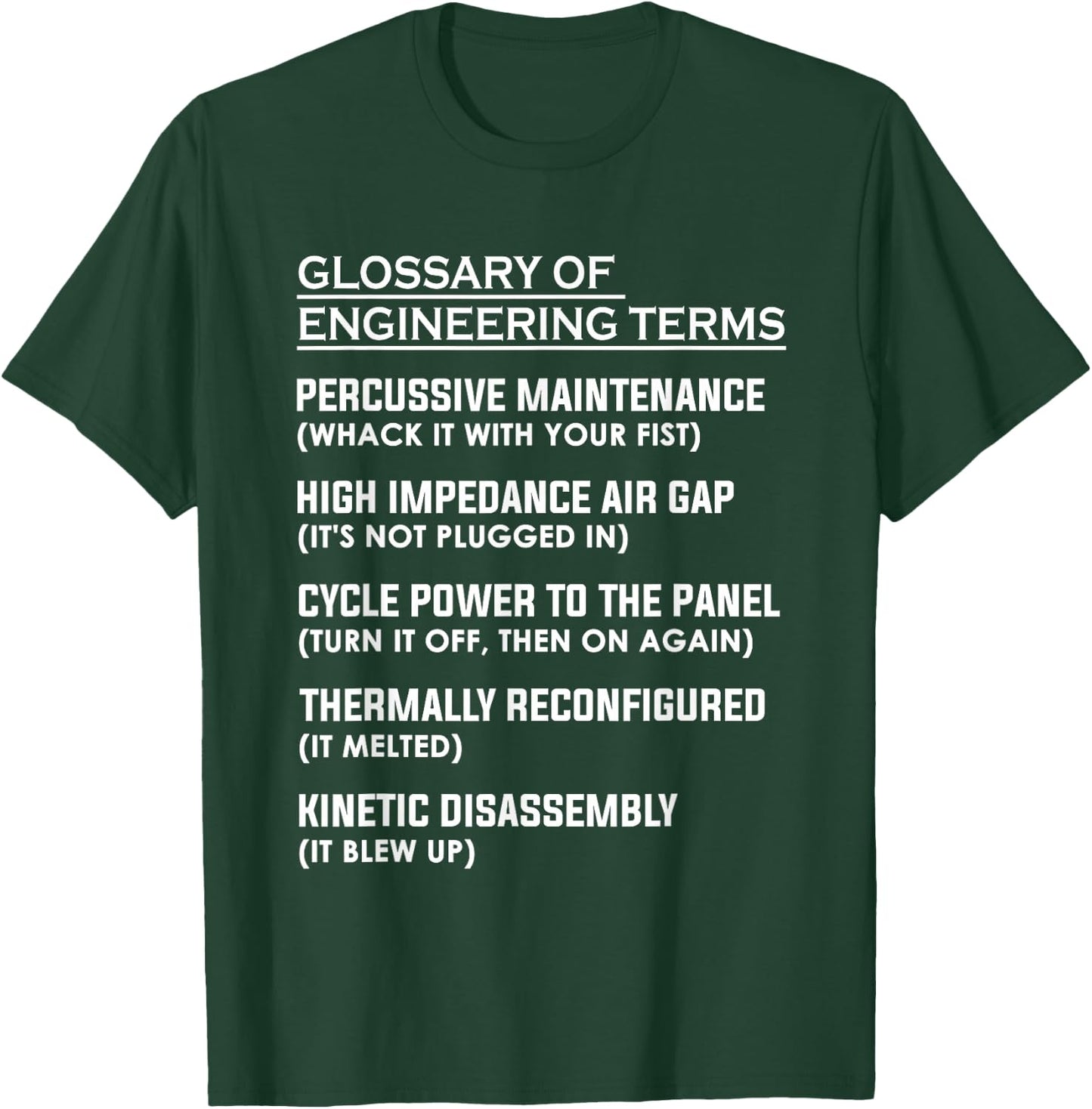 Glossary of Engineering Terms T-Shirt - T-Shirt | Forest