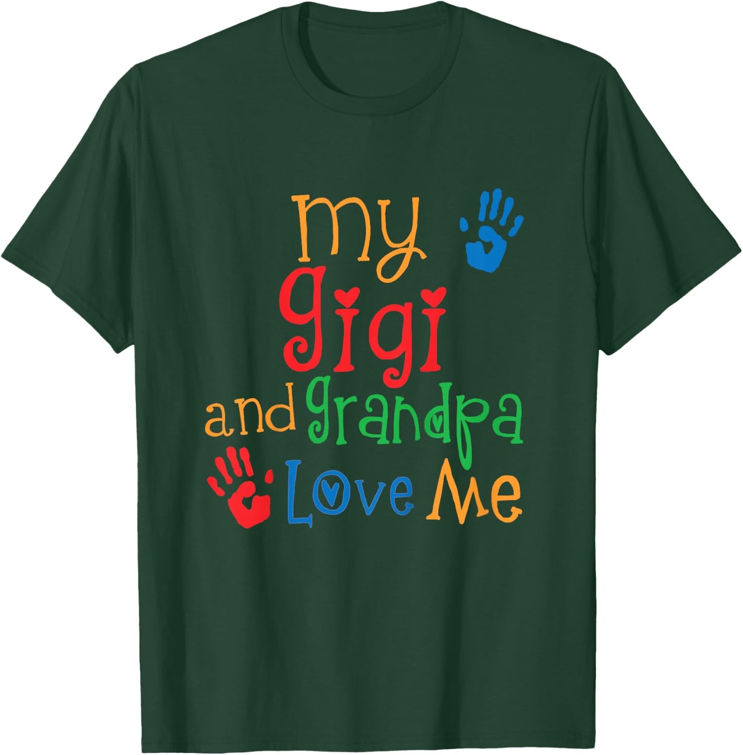 Kids My Gigi and Grandpa Love Me T-Shirt - T-Shirt | Forest