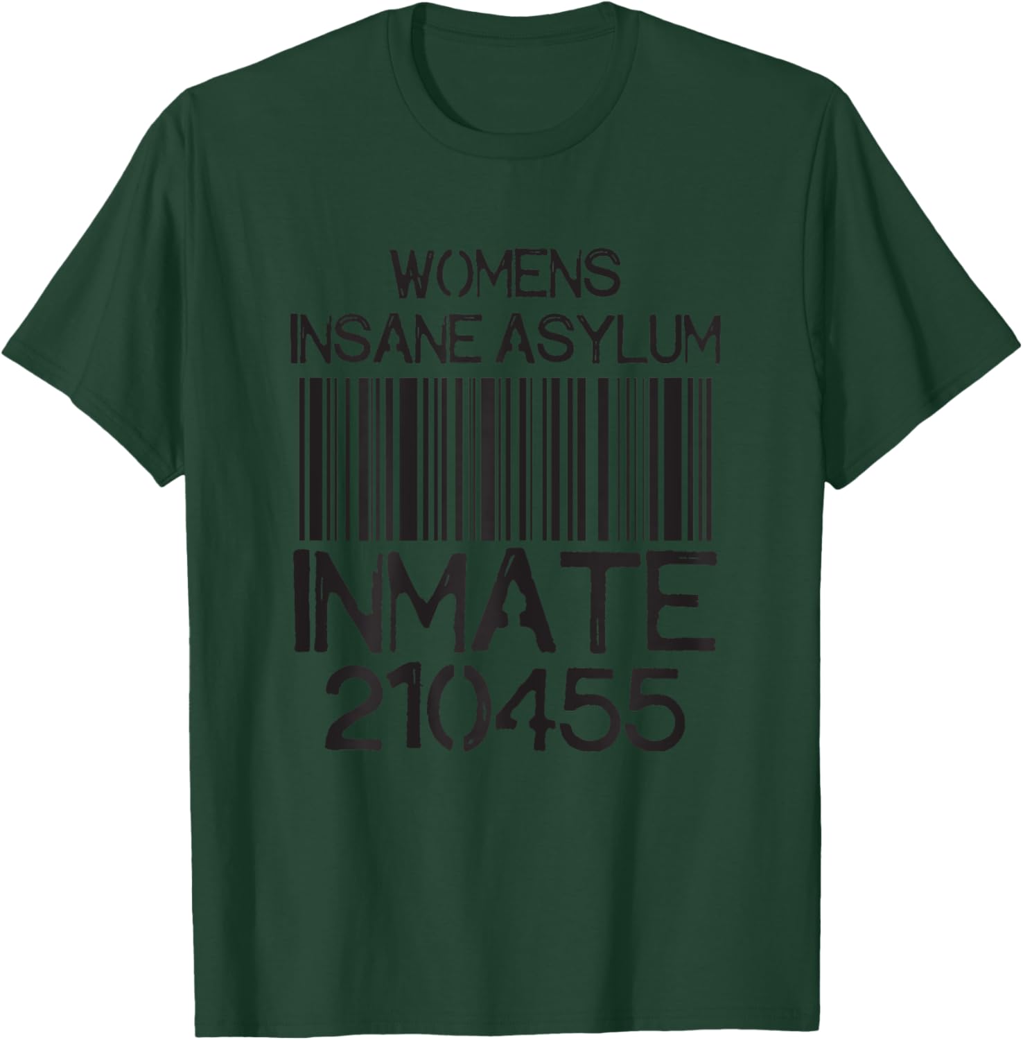 Psych Ward Jail Funny Halloween Costume Insane Asylum Inmate T-Shirt - T-Shirt | Forest