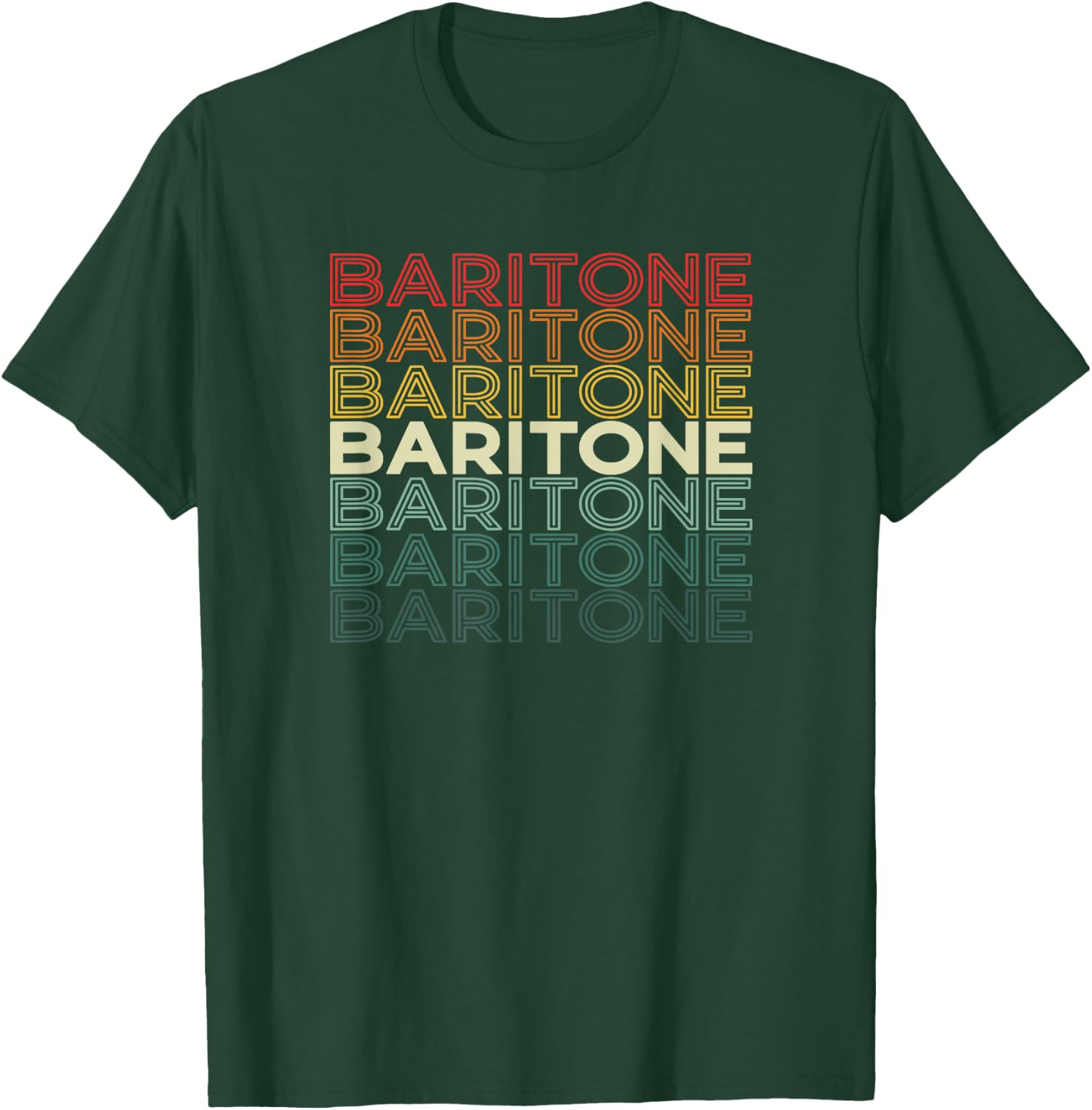 Baritone repeating word Barbershop Quartet Singer T-Shirt - T-Shirt | Forest