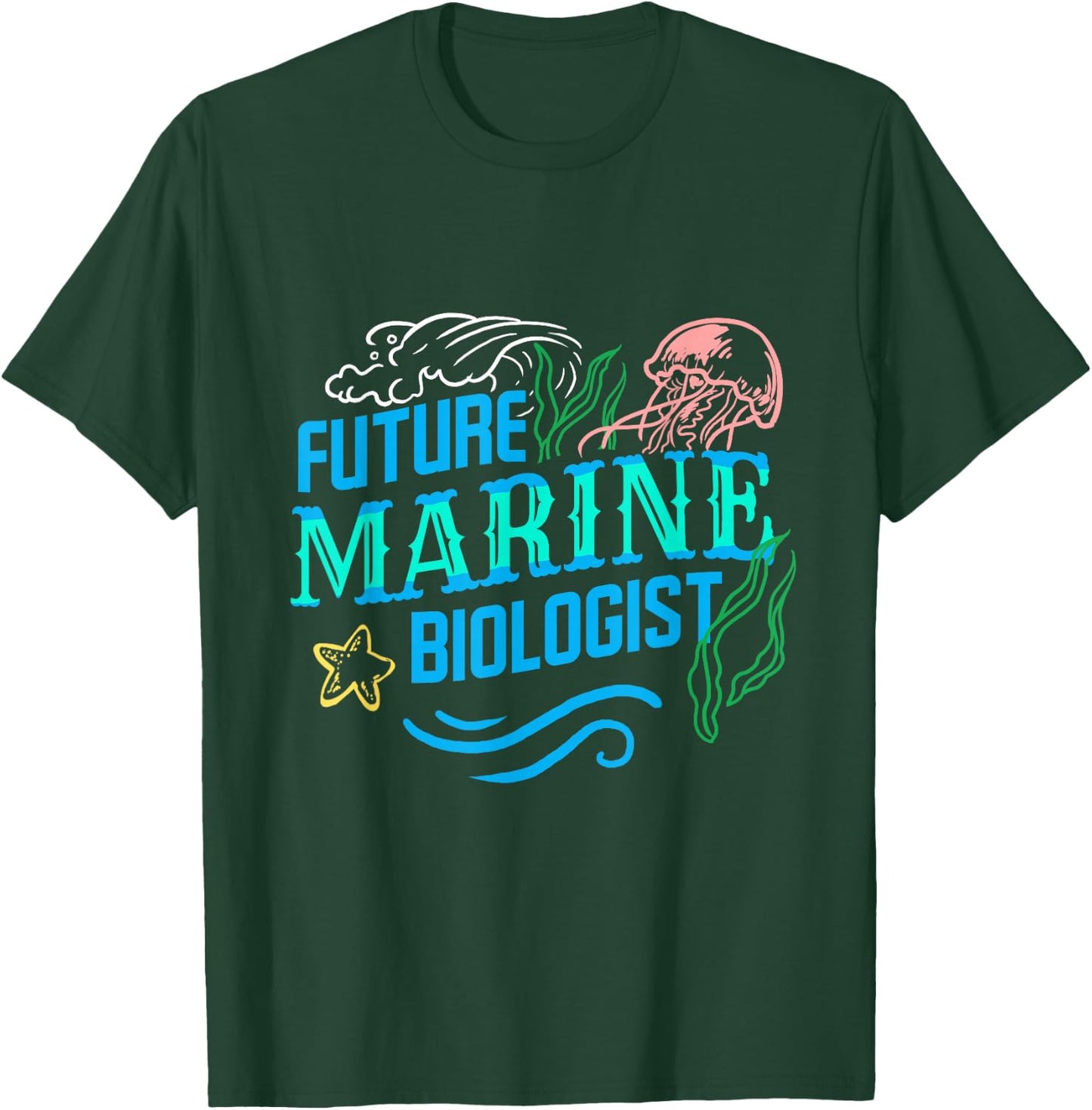 Future Marine Biologist T-Shirt - T-Shirt | Forest