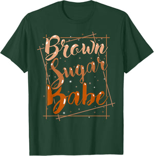 Brown Sugar Babe Women Girls T-Shirt - T-Shirt | Forest