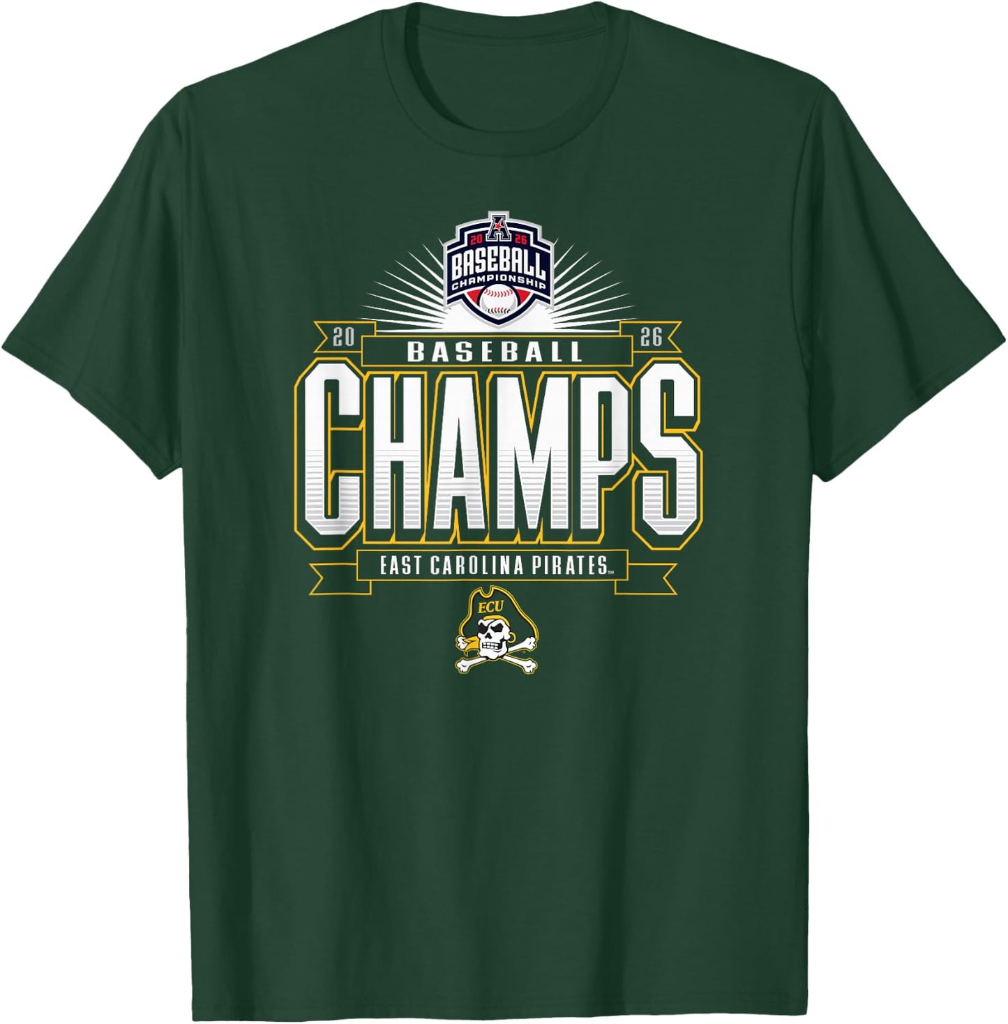 East Carolina Pirates AAC Champs 2026 Baseball T-Shirt - T-Shirt | Forest