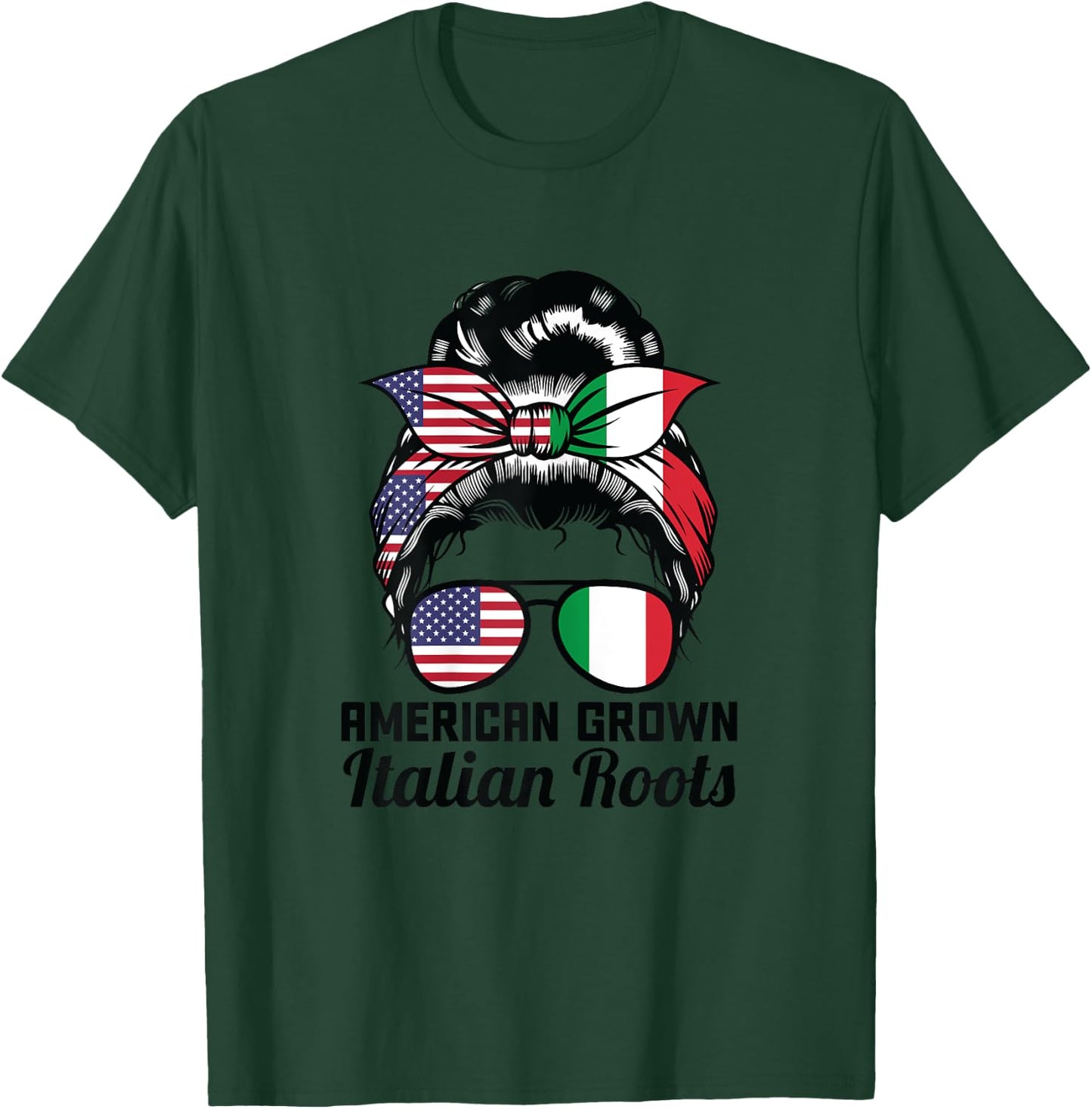 American grown Italian roots Messy Bun Italy T-Shirt - T-Shirt | Forest
