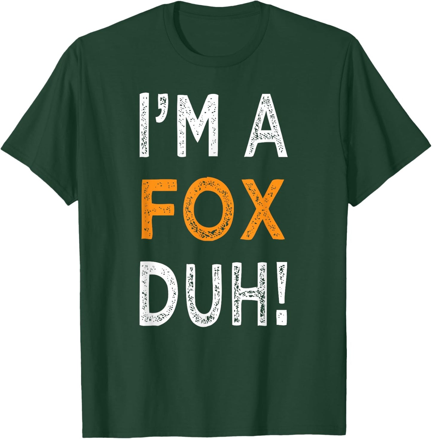 I'm A Fox Duh Halloween Costume Easy Funny Women T-Shirt - T-Shirt | Forest