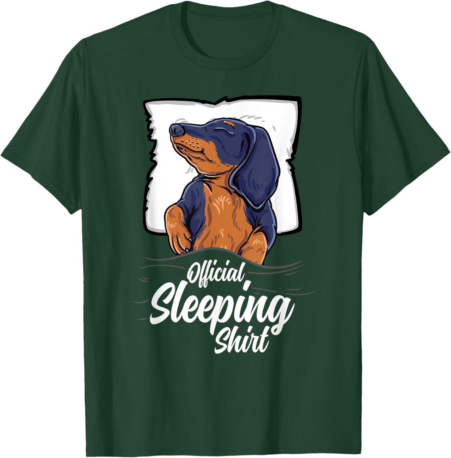 official sleeping Shirt cute dachshund dog sleep nightgown T-Shirt - T-Shirt | Forest