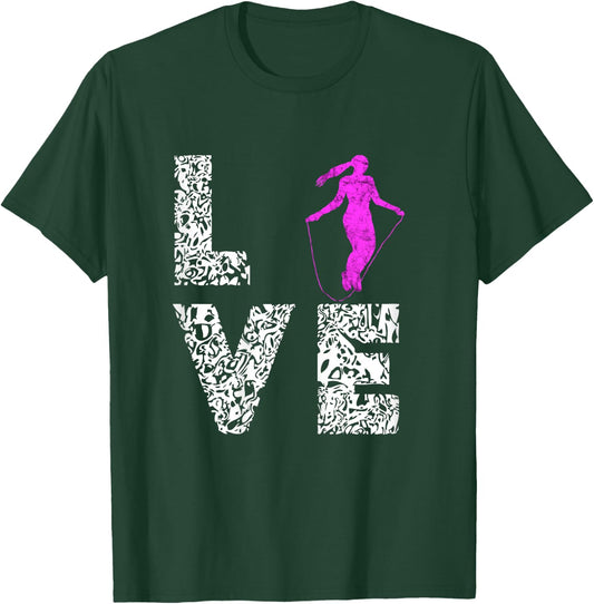 Rope Skipping Love Jump Rope Jumpers Roping Training T-Shirt - T-Shirt | Forest