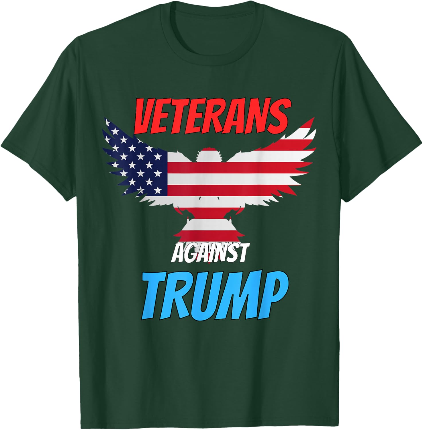 Veterans Against Trump Funny Anti Trump Apparel T-Shirt - T-Shirt | Forest