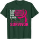I Am Strong Powerful Fearless Pink Breast Cancer Survivor T-Shirt - T-Shirt | Forest