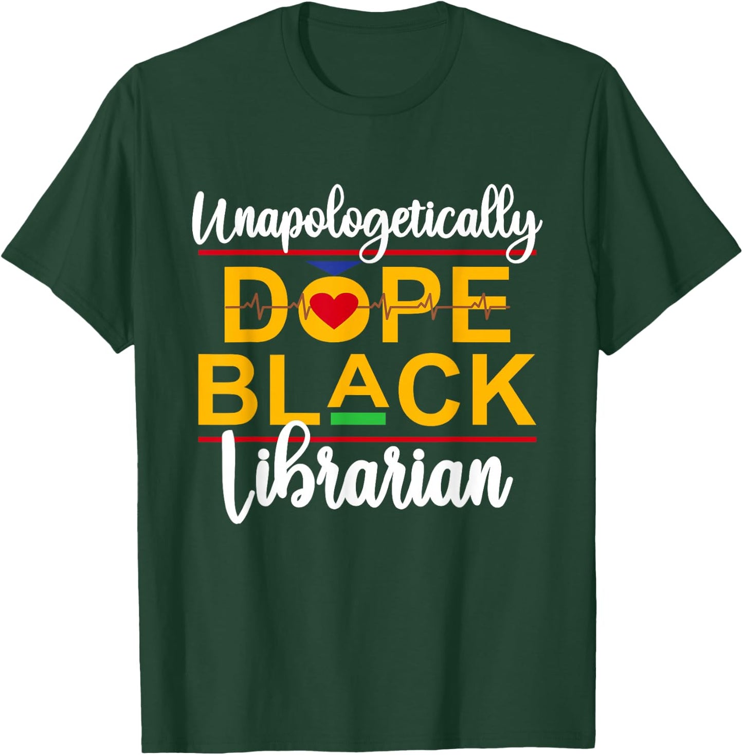 Unapologetic Dope Black Librarian African American Melanin T-Shirt - T-Shirt | Forest
