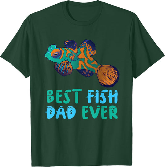 Mandarin Fish Fish Aquarium Fish best fish dad ever T-Shirt - T-Shirt | Forest