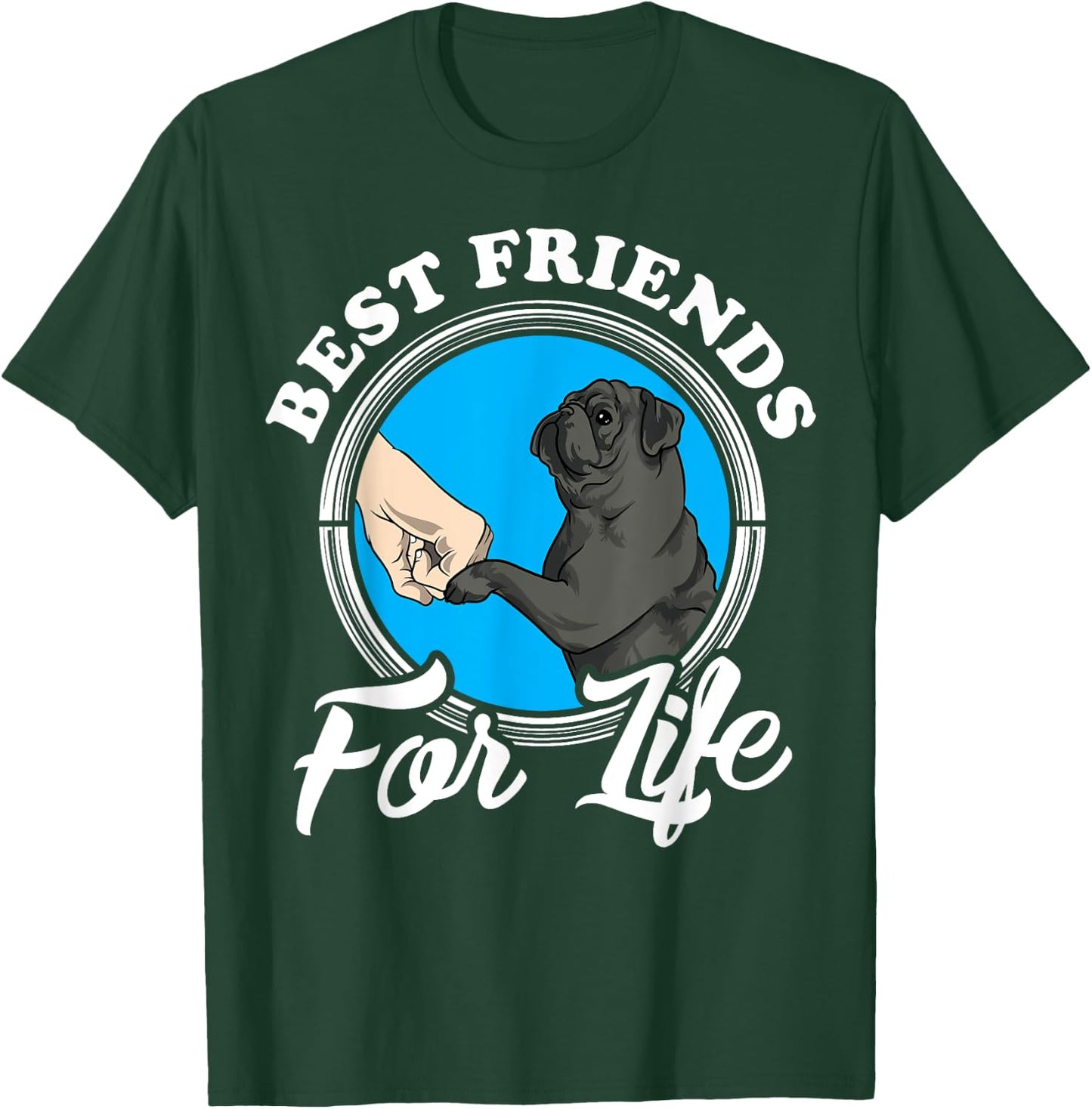Black Pug Lover Design "Best Friends" Funny Black Pug T-Shirt - T-Shirt | Forest