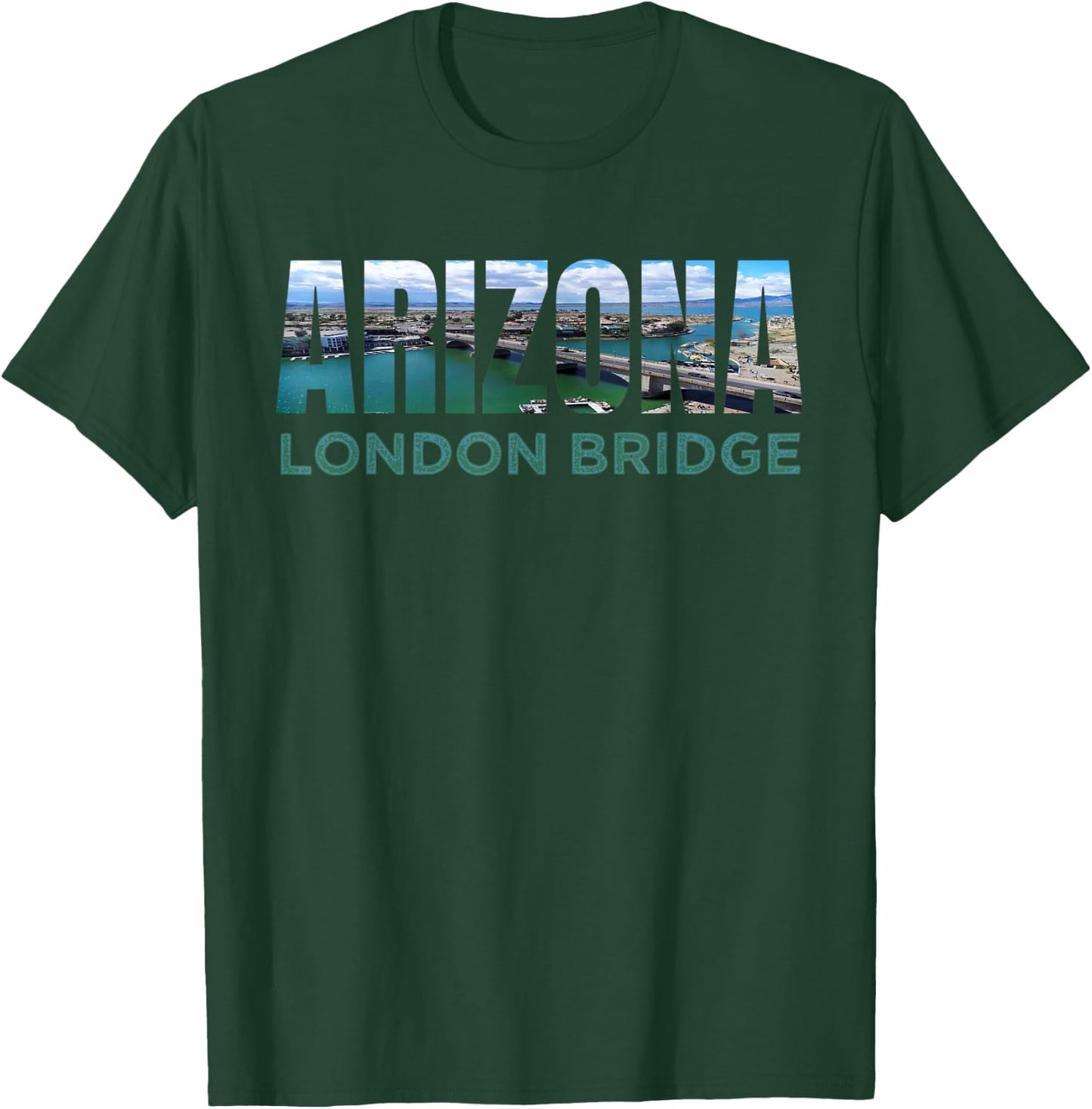 London Bridge Lake Havasu City Arizona Tourist Attraction Az T-Shirt - T-Shirt | Forest