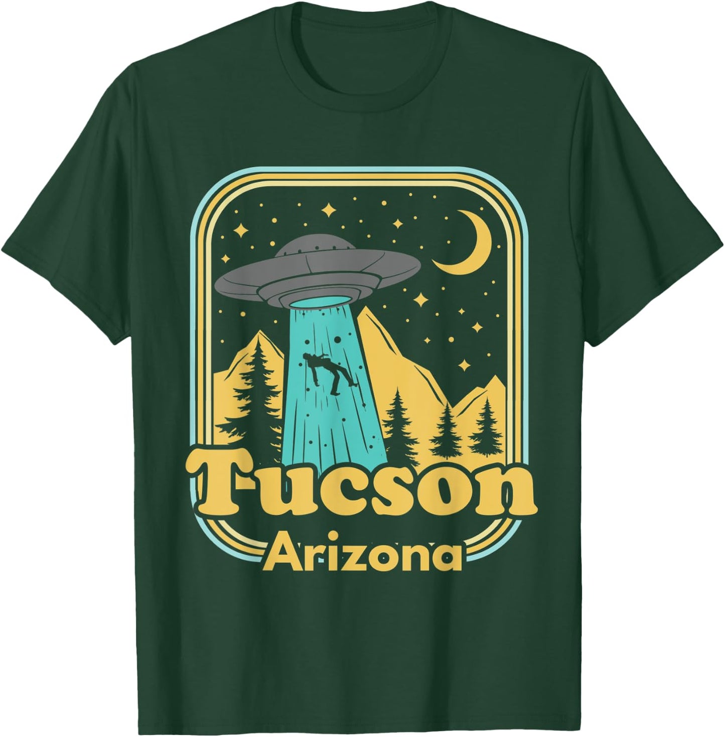 Tucson Arizona UFO Alien Hunter Ironic 80s State Pride T-Shirt - T-Shirt | Forest