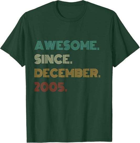 20 Years Old Awesome Since December 2005 20th Birthday T-Shirt - T-Shirt | Forest