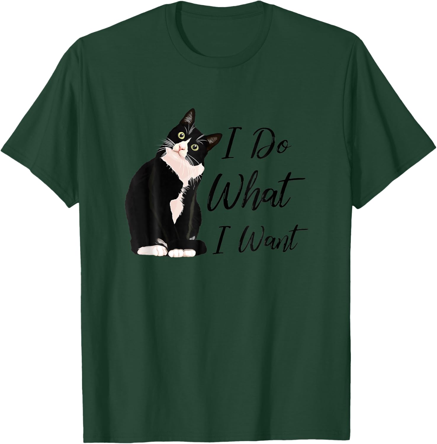 Do What I Want Tuxedo Cat Mom Cute Funny Graphic Women T-Shirt - T-Shirt | Forest