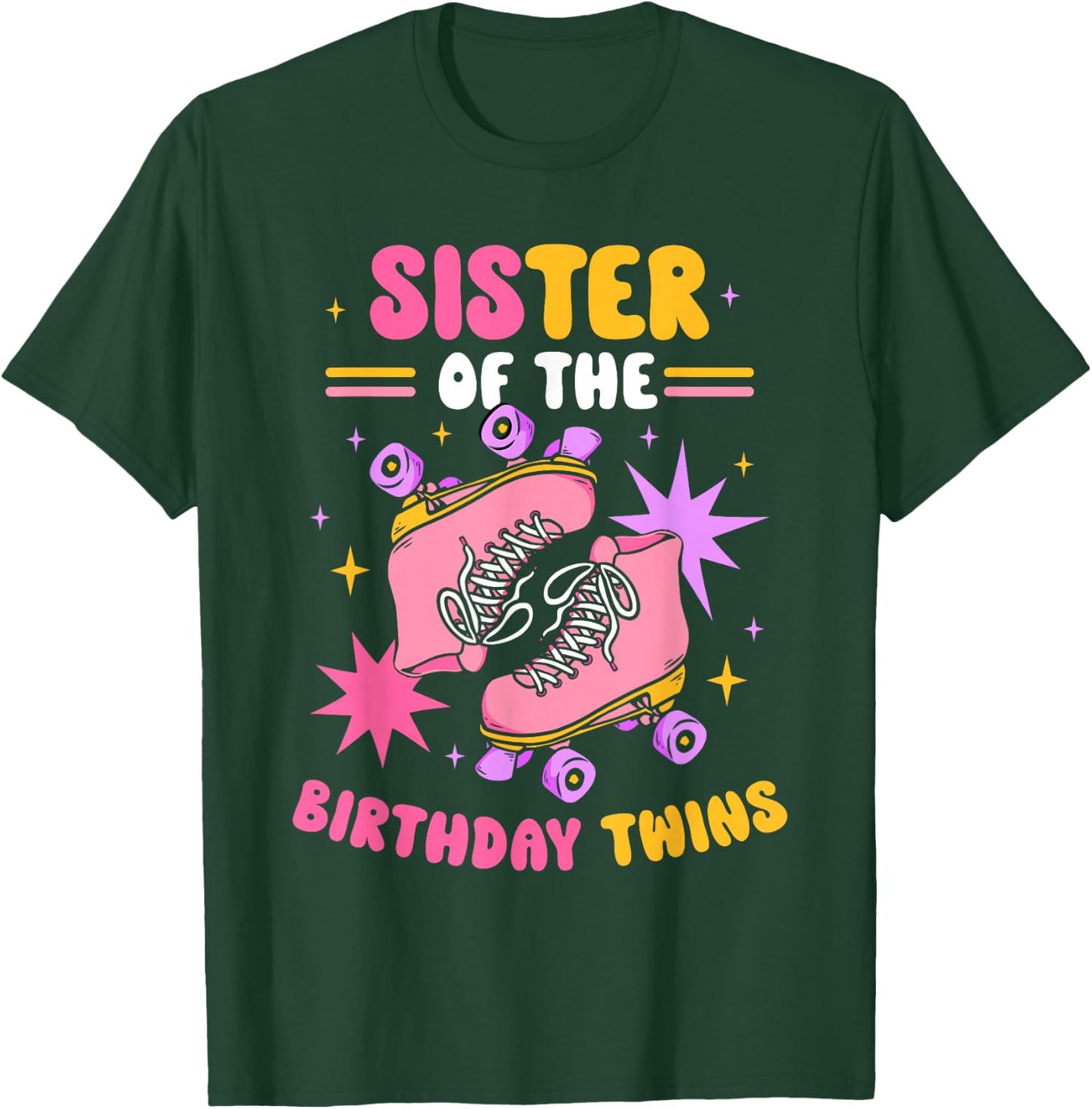Sister Of The Birthday Twins Twin Celebrate Cute T-Shirt - T-Shirt | Forest