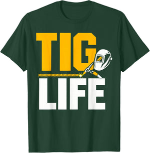 Pipeline Welder Tig Life Crew Welding T-Shirt - T-Shirt | Forest