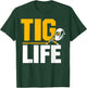 Pipeline Welder Tig Life Crew Welding T-Shirt - T-Shirt | Forest