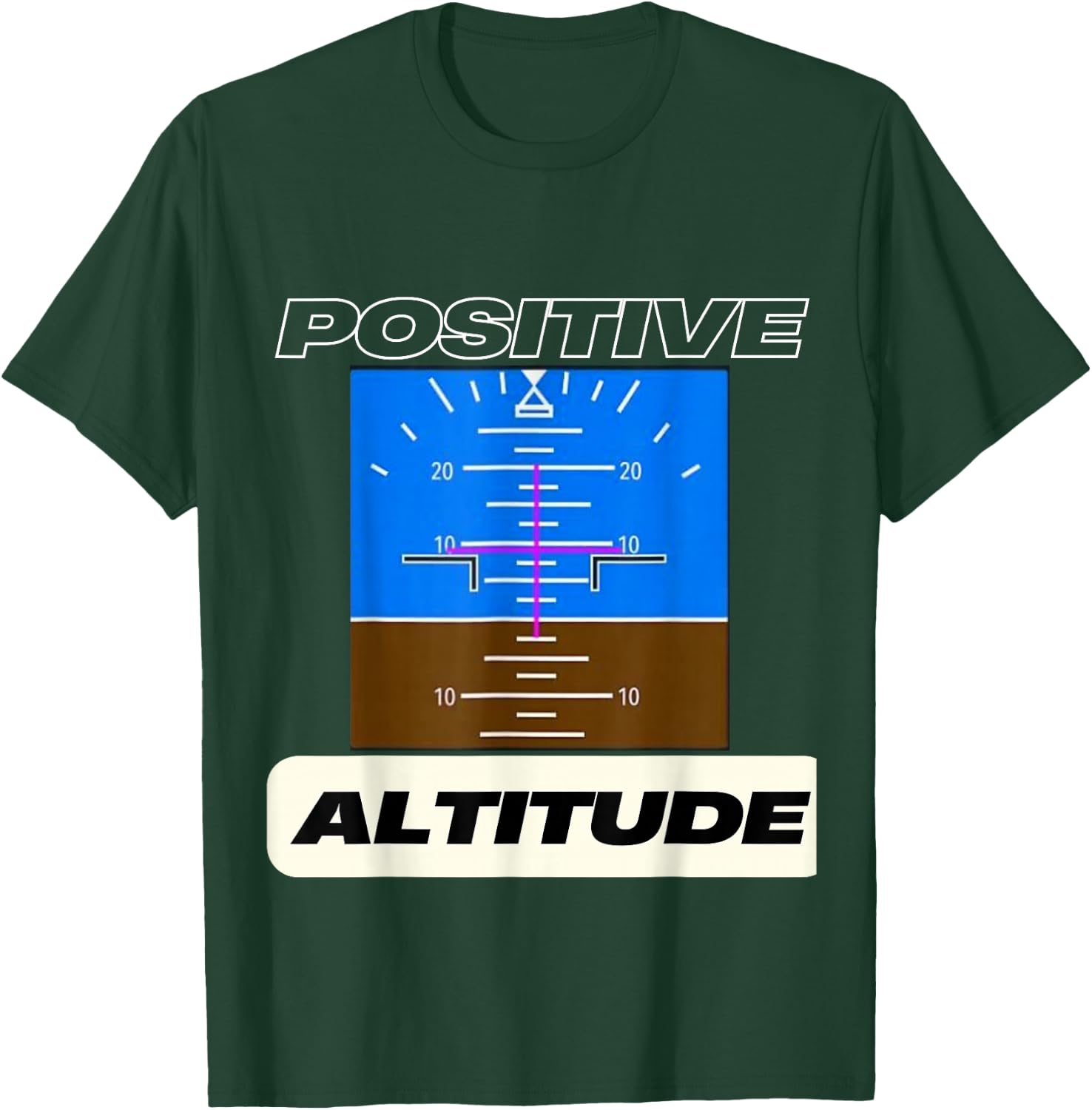 Positive Altitude Funny Pilots Aviation T-Shirt - T-Shirt | Forest
