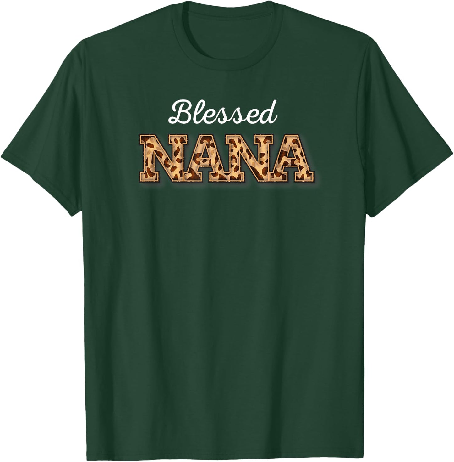 Blessed Nana Leopard Cheetah Animal Print Proud GrandMother T-Shirt - T-Shirt | Forest