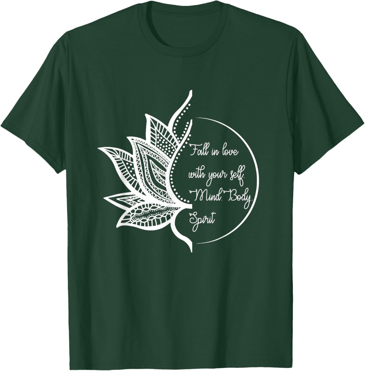 Lotus Yoga Inspiring Love Your Mind Body Spirit Meditation T-Shirt - T-Shirt | Forest