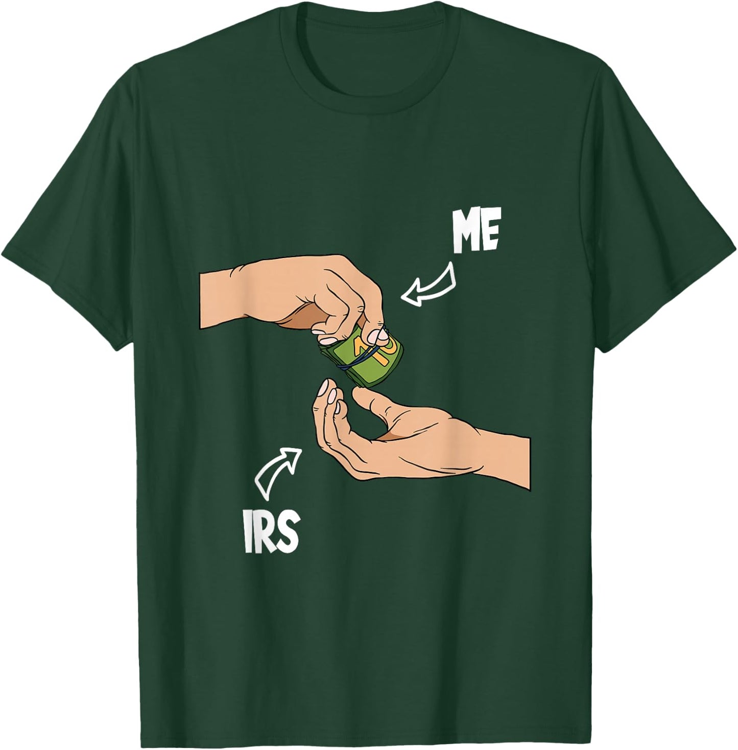 Tax Season IRS Taxes Tax Day T-Shirt - T-Shirt | Forest