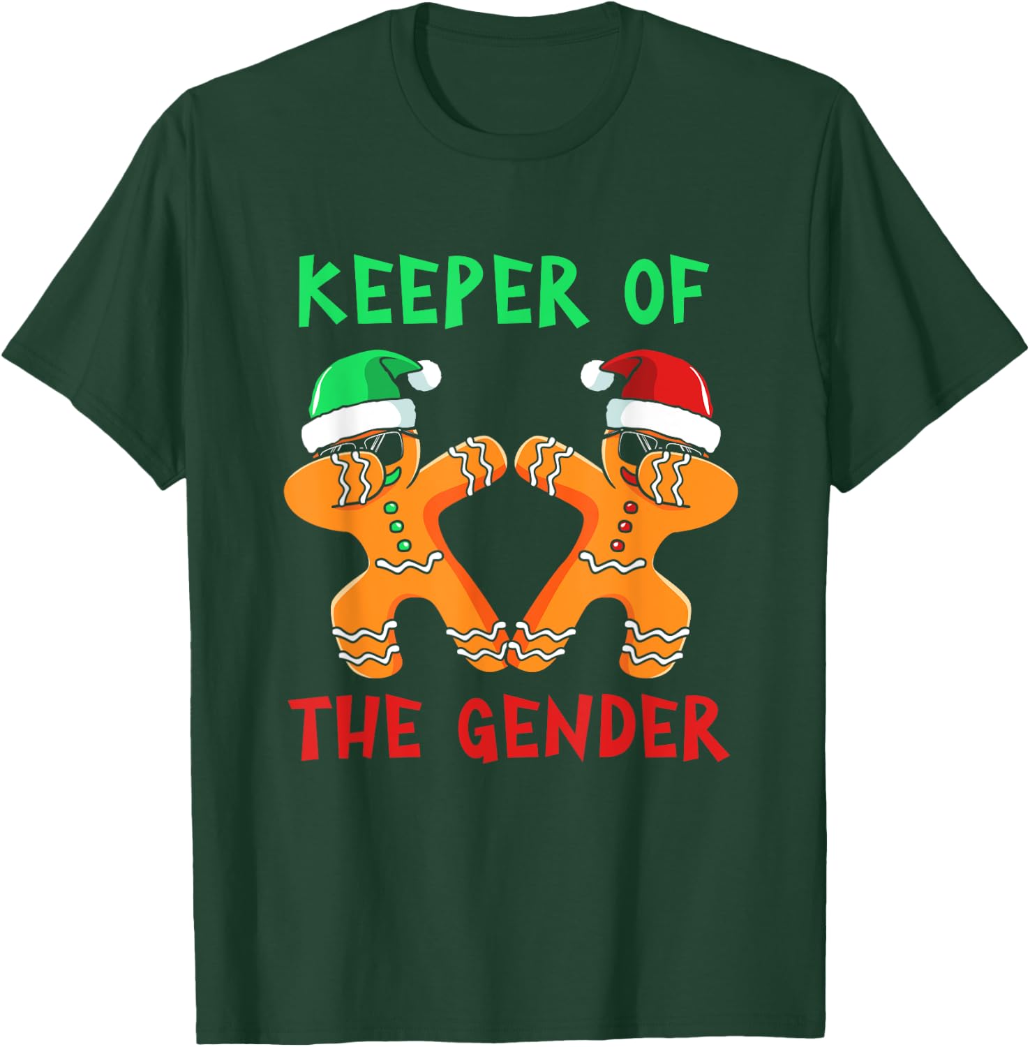 Gingerbread Gender Reveal Keeper Of The Gender T-Shirt - T-Shirt | Forest