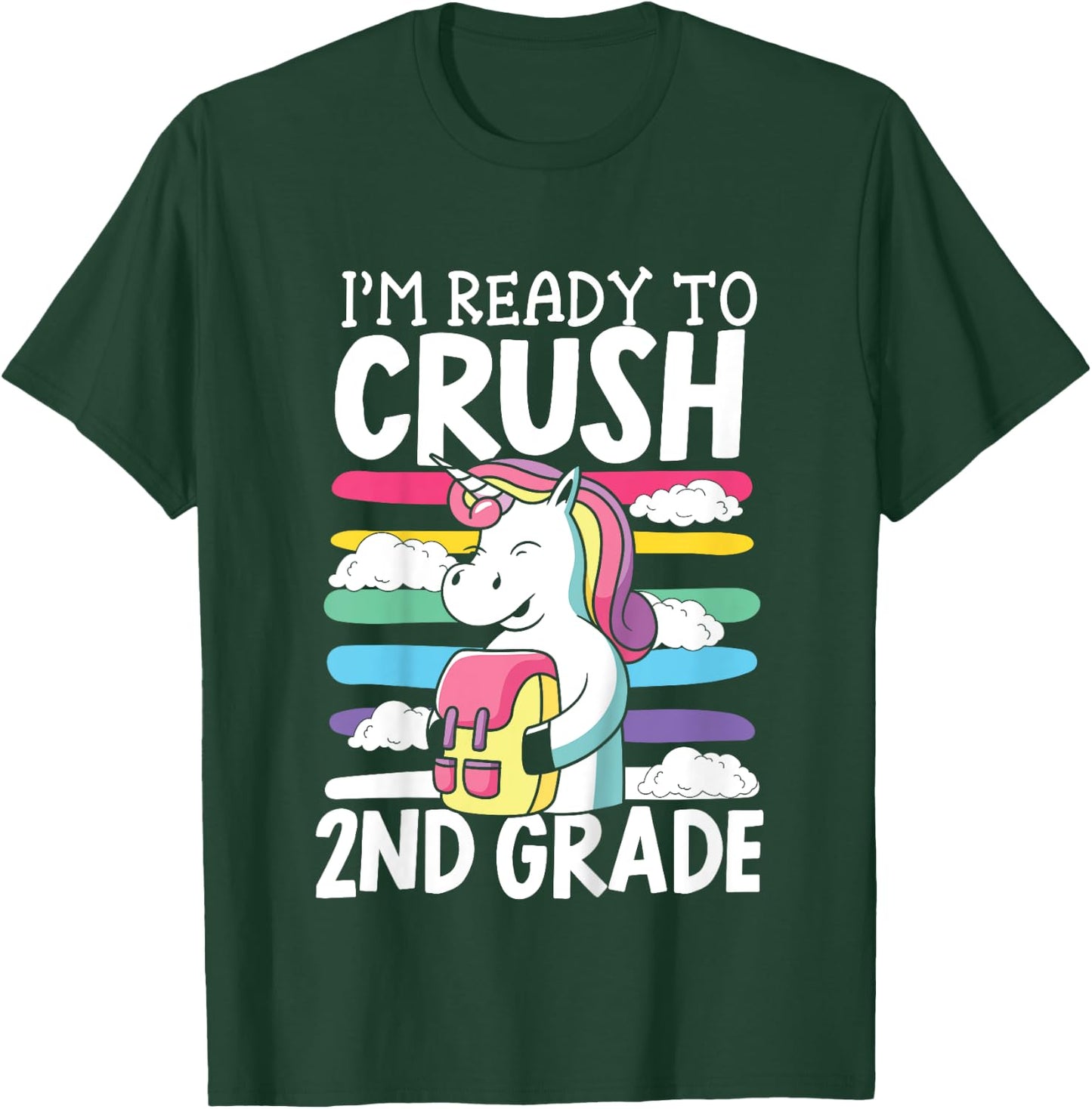 Kids I'm Ready To Crush 2nd Grade First Day Of School T-Shirt - T-Shirt | Forest