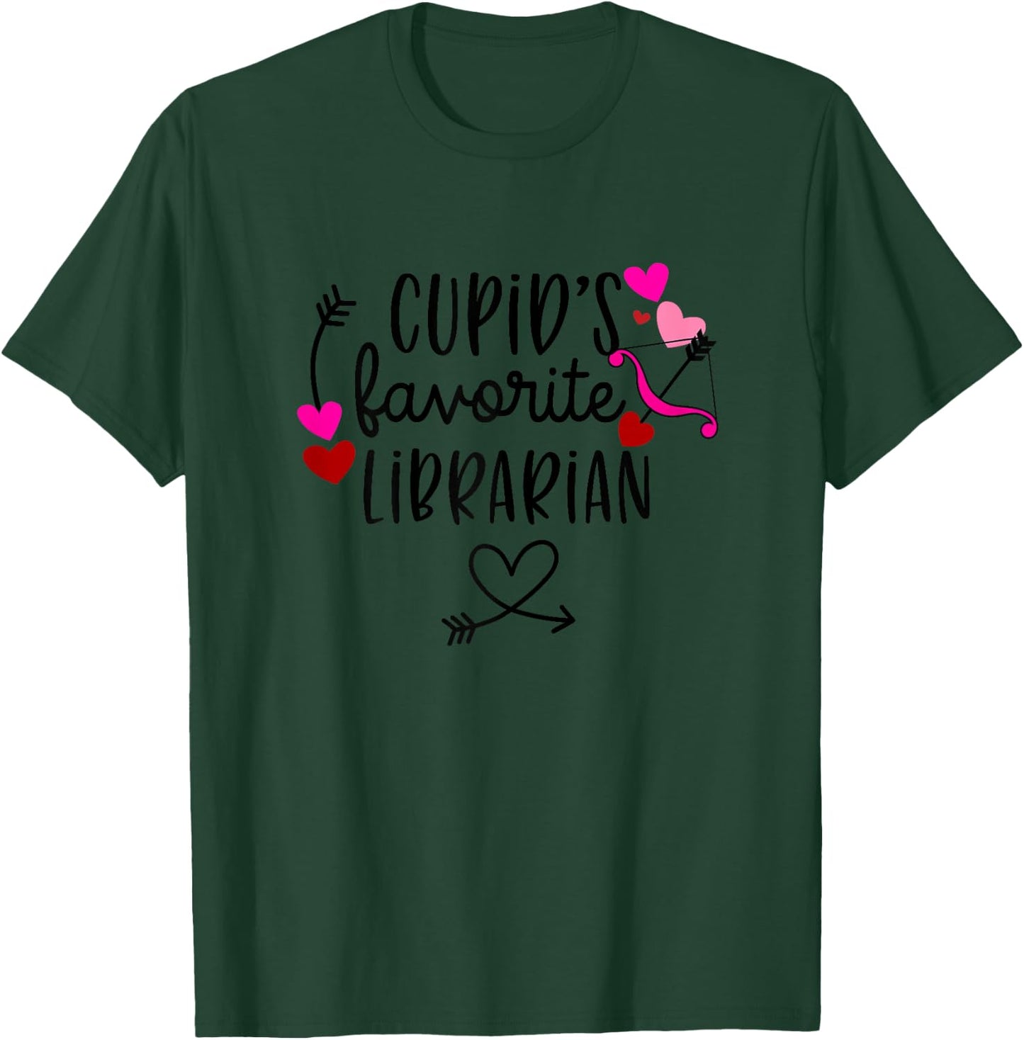 Library Teacher Valentines Day Librarian Funny Sayings T-Shirt - T-Shirt | Forest