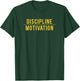 Discipline Over Motivation Gym Workout Hustle Muscle Sport T-Shirt - T-Shirt | Forest