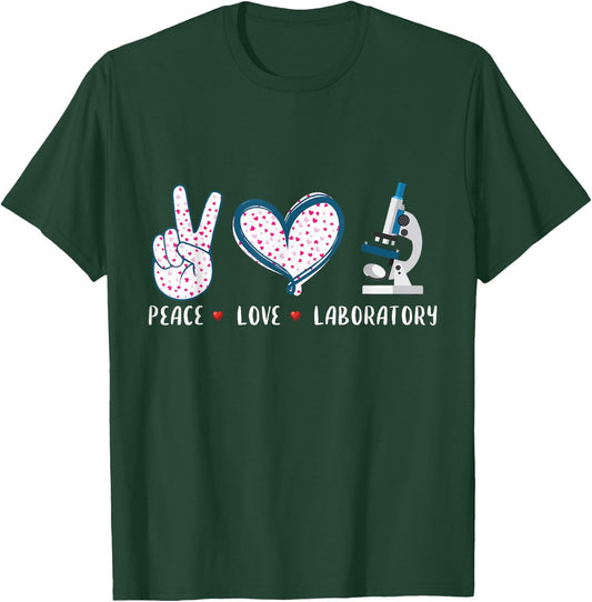 Peace Love Laboratory Lab Research Gifts Women T-Shirt - T-Shirt | Forest