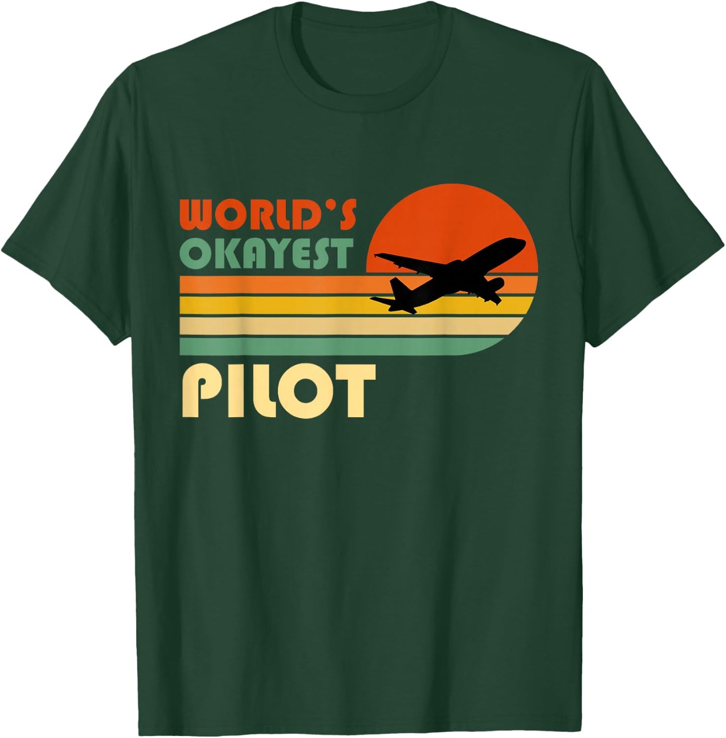 World's Okayest Pilot - Funny Retro Vintage Sunset Airplane T-Shirt - T-Shirt | Forest