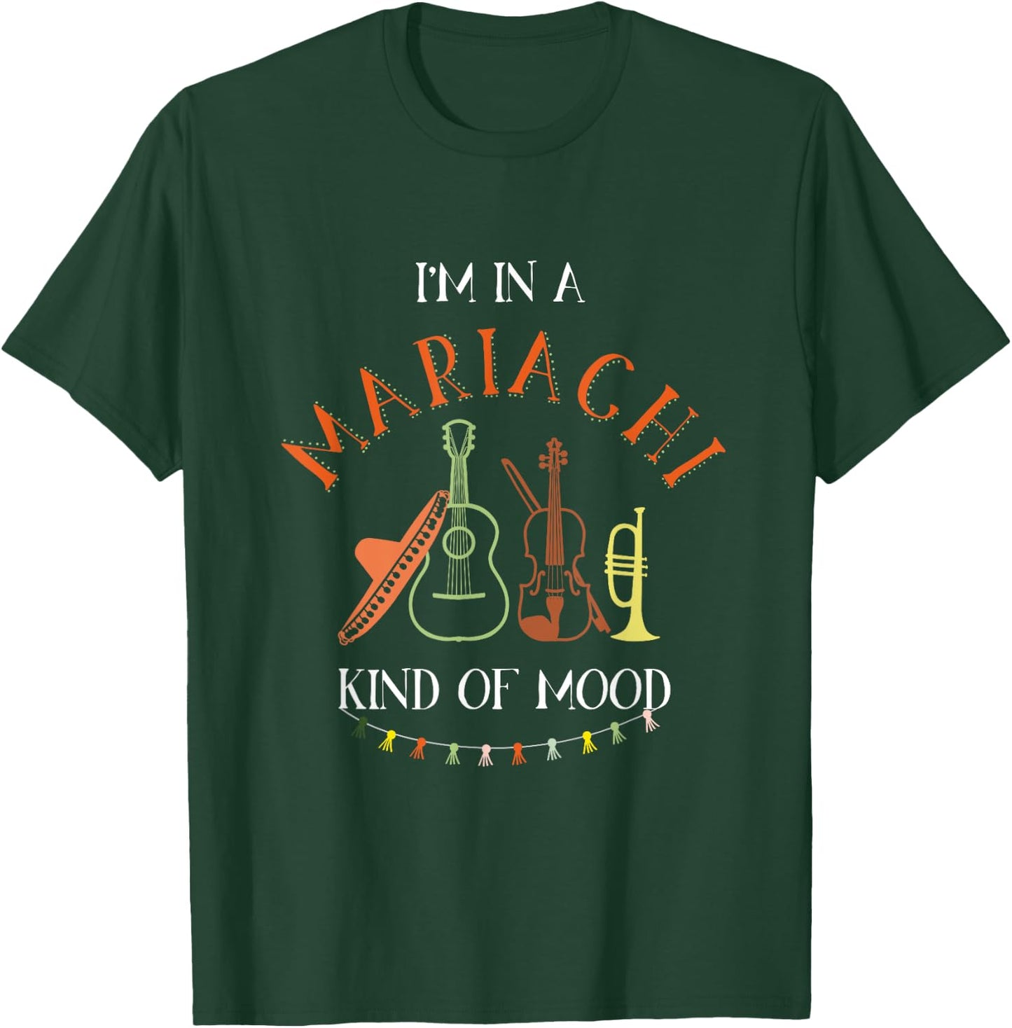 Mariachi Kind of Mood Color Mariachi Music Band T-Shirt - T-Shirt | Forest