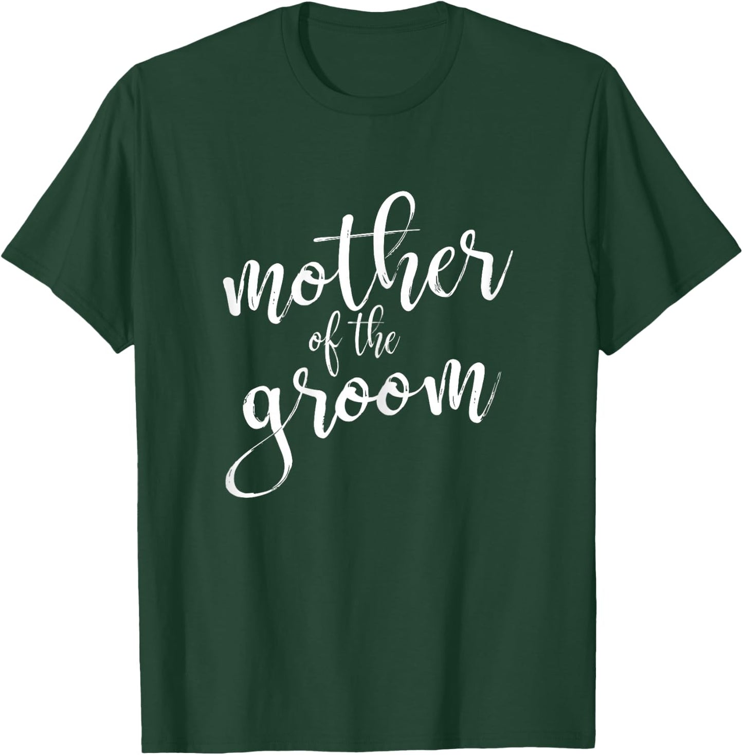 Mother of The Groom Matching Bridal Shower T-Shirt - T-Shirt | Forest