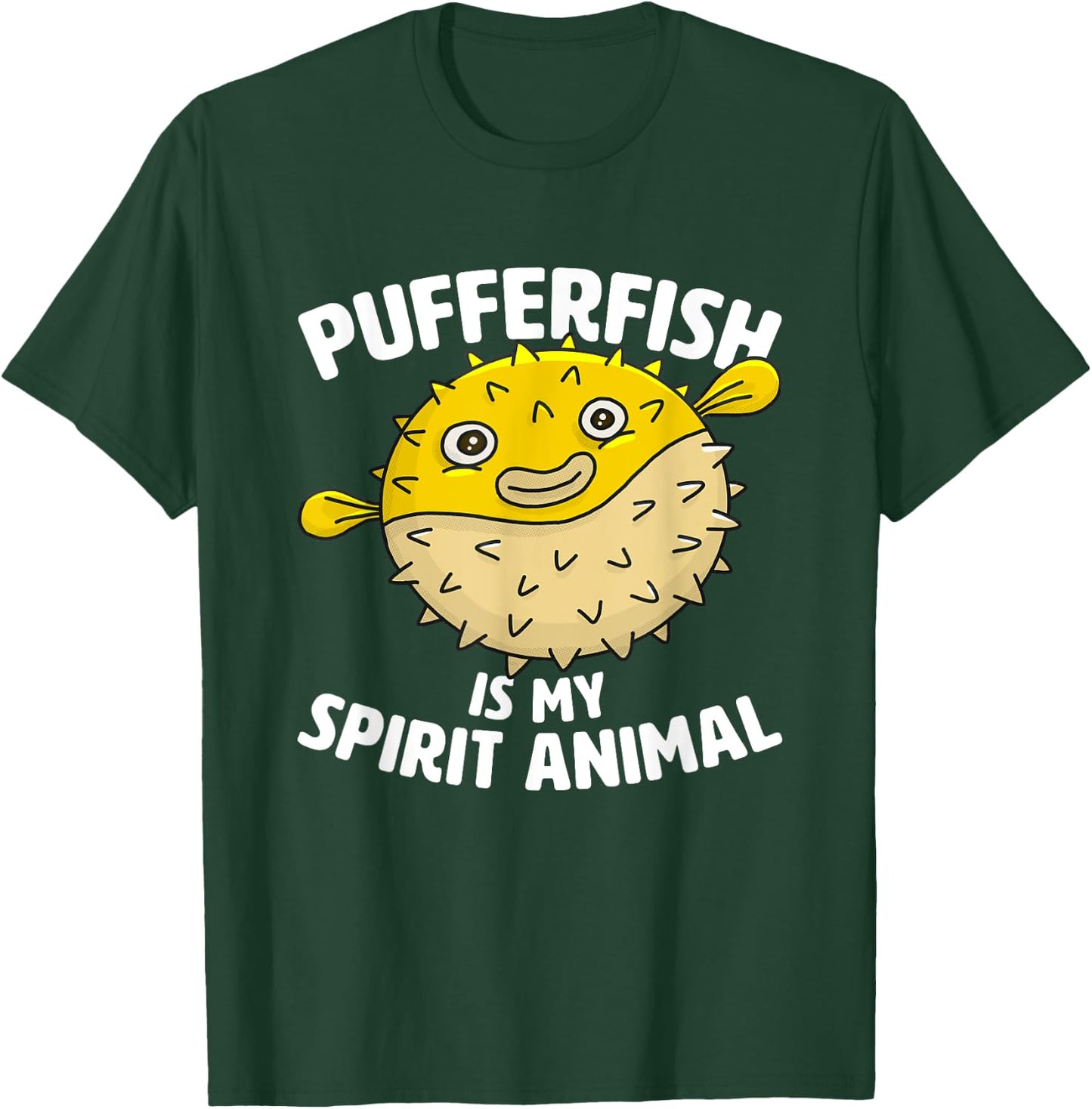 Pufferfish Is My Spirit Animal design - Puffer Fish Party T-Shirt - T-Shirt | Forest